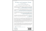 Acceptance and Commitment Therapy: The Process and Practice of Mindful Change Second Edition