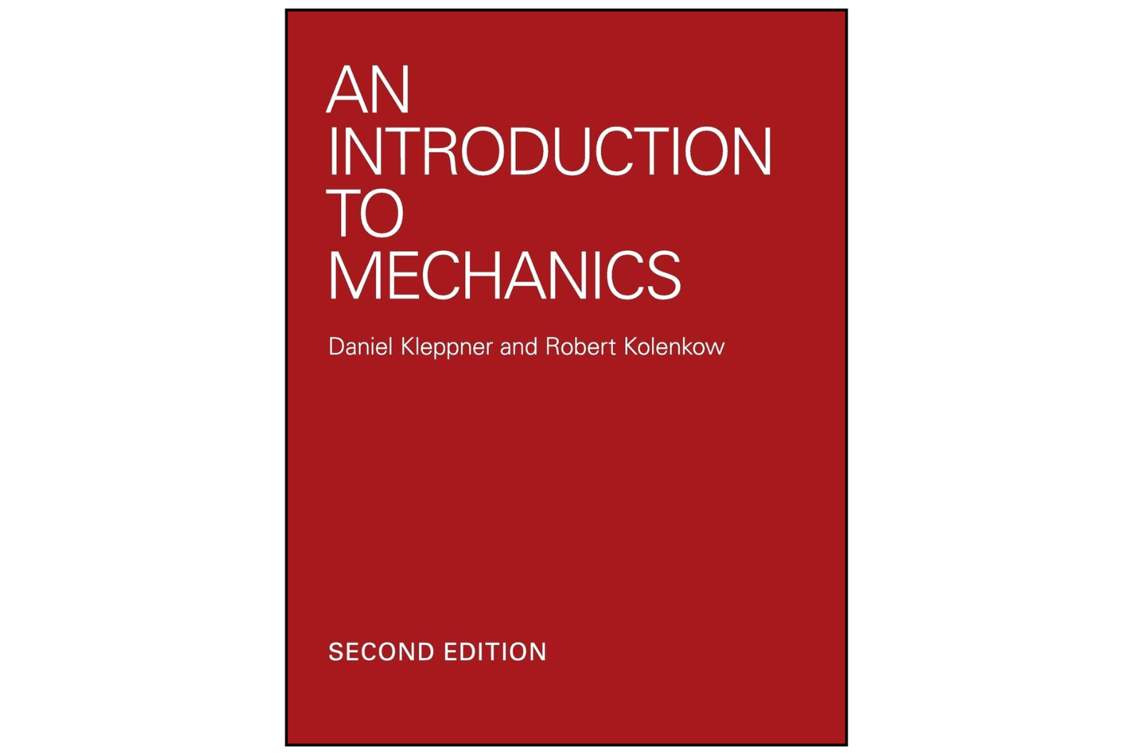 An Introduction to Mechanics 2nd Edition