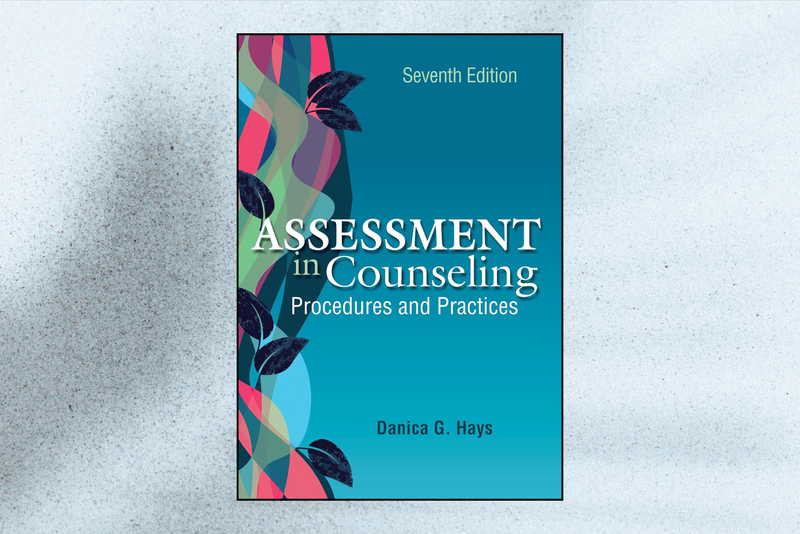 Assessment in Counseling: Procedures and Practices (7th Edition)