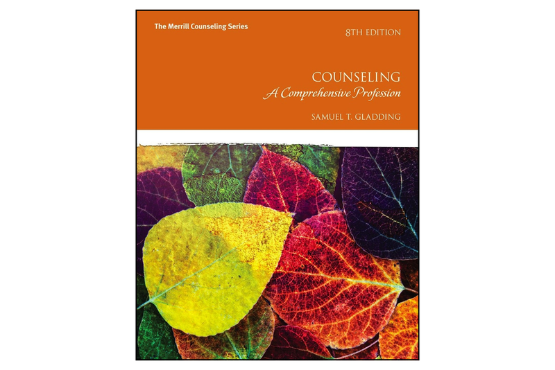 Counseling: A Comprehensive Profession (8th Edition)