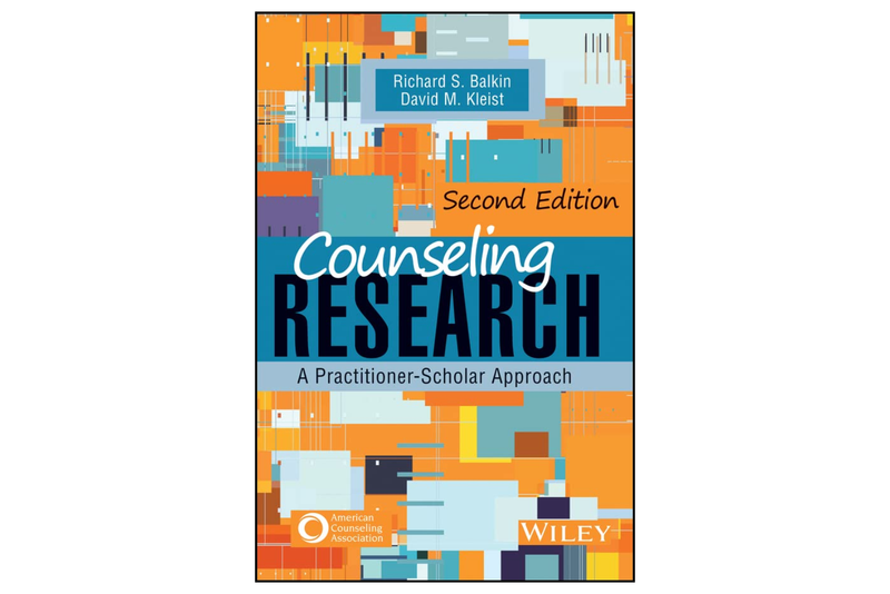 Counseling Research: A Practitioner-Scholar Approach Second Edition