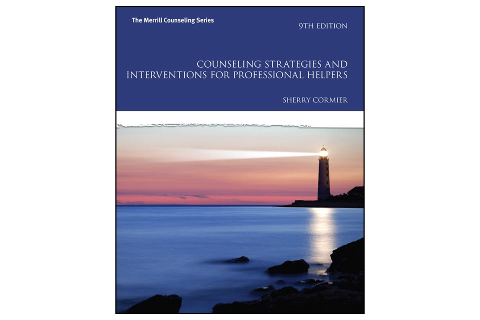 Counseling Strategies and Interventions for Professional Helpers (9th Edition)