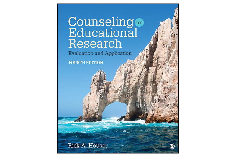 Counseling and Educational Research: Evaluation and Application (4th Edition)