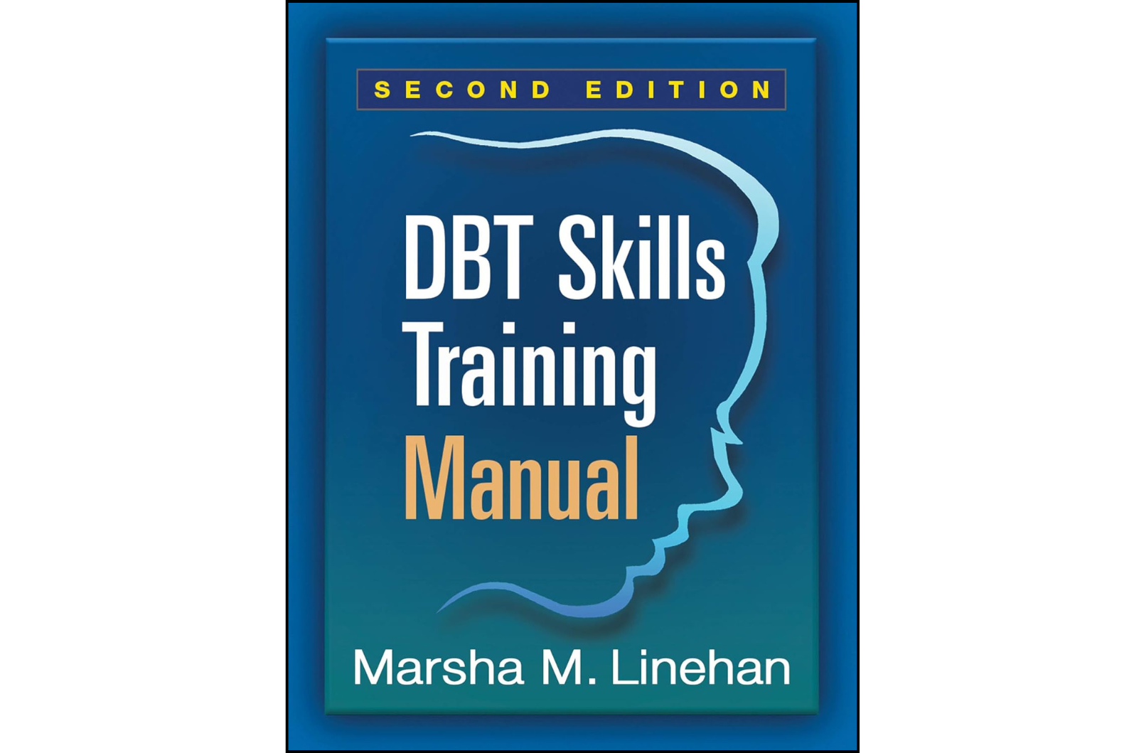 DBT Skills Training Manual Second Edition