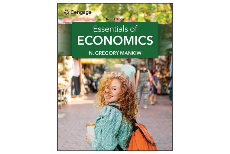 Essentials of Economics (MindTap Course List) 10th Edition