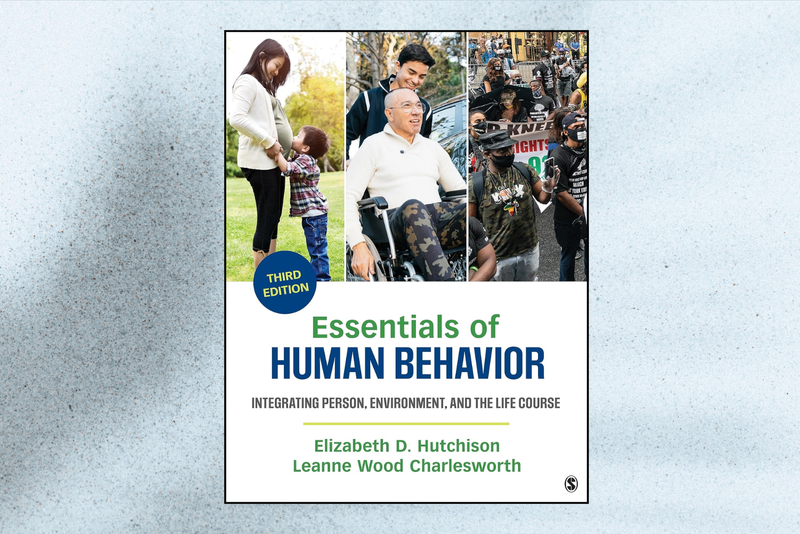 Essentials of Human Behavior: Integrating Person, Environment, and the Life Course (3rd Edition)