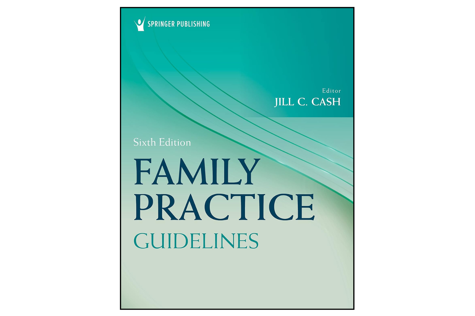 Family Practice Guidelines (6th Edition)