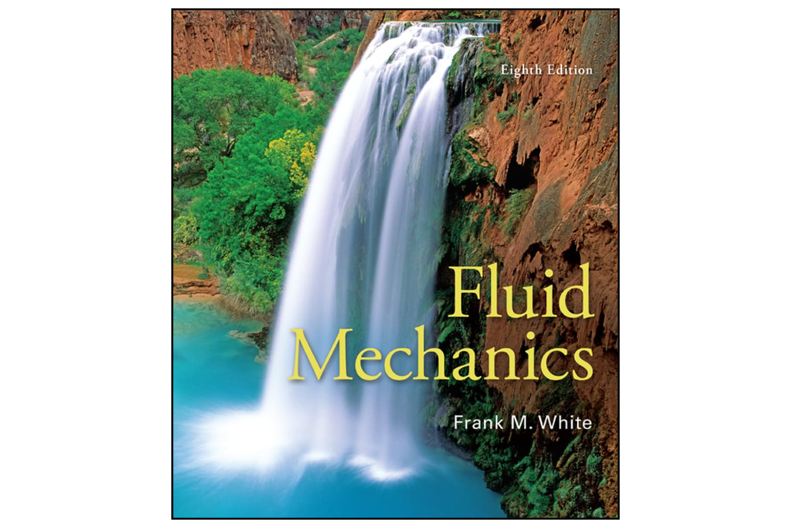 Fluid Mechanics 8th Edition