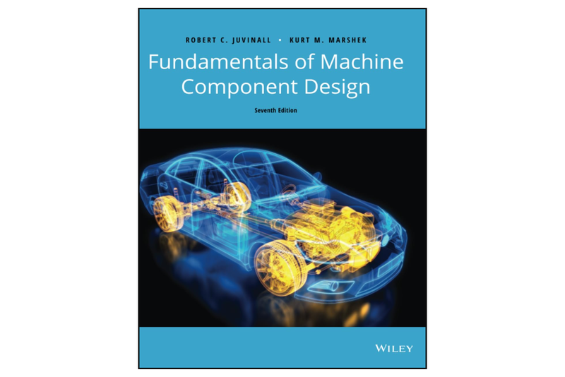 Fundamentals of Machine Component Design 7th Edition