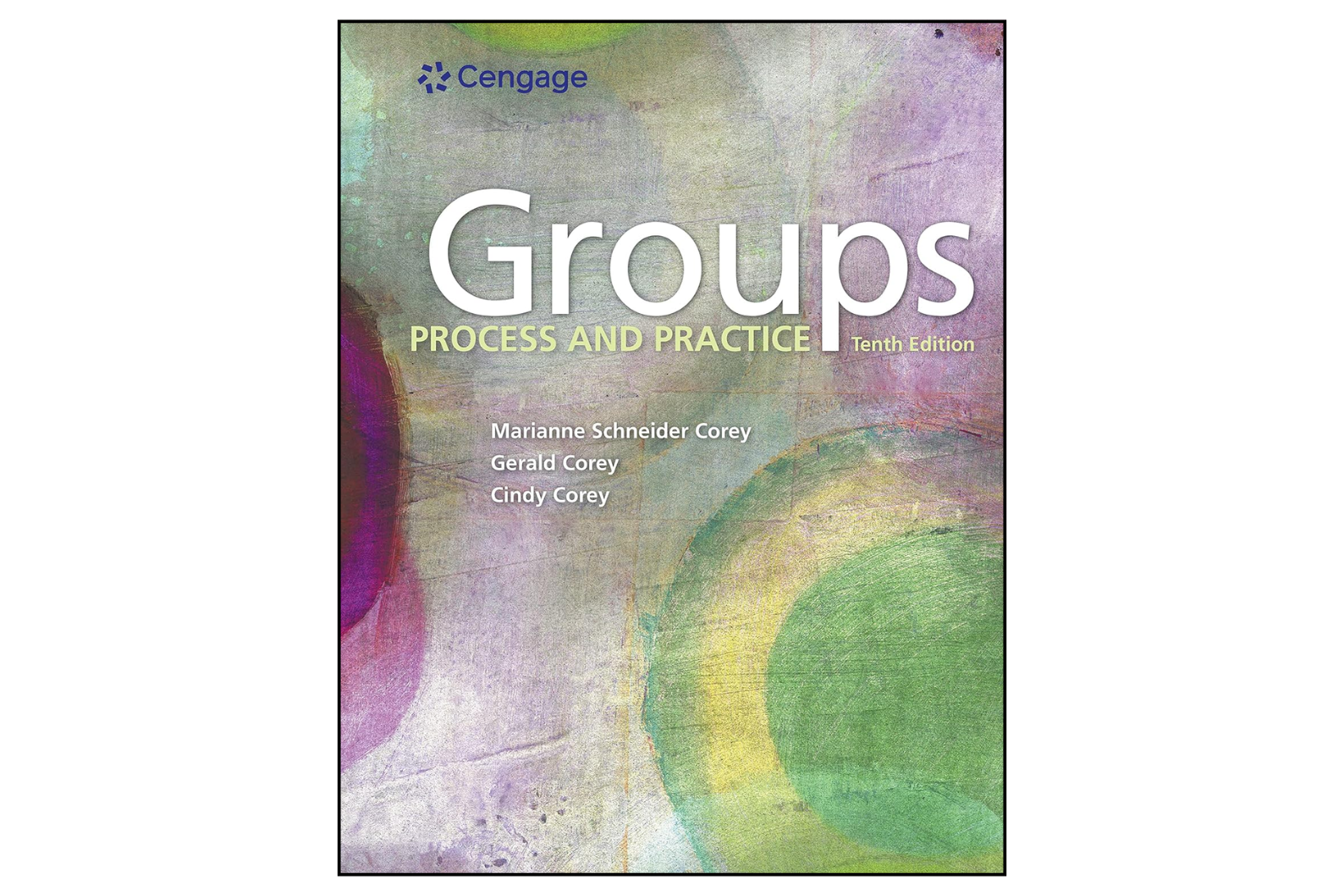 Groups: Process and Practice (10th Edition)