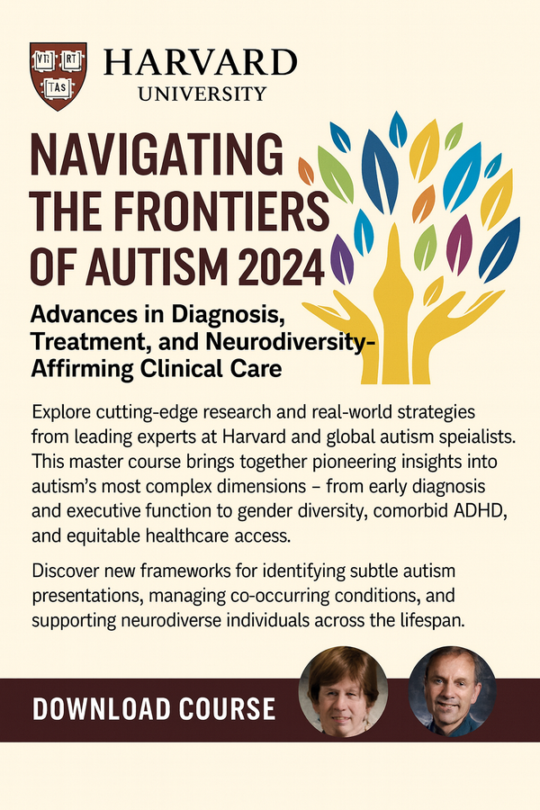 Navigating the Frontiers of Autism 2024: Advances in Diagnosis, Treatment, and Neurodiversity-Affirming Clinical Care