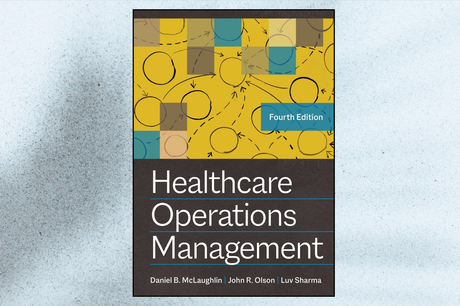 Healthcare Operations Management (4th Edition)