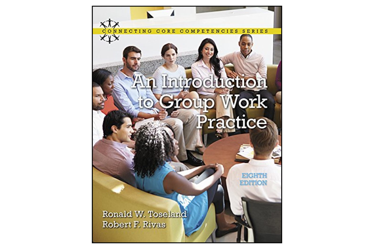Introduction to Group Work Practice (8th Edition)