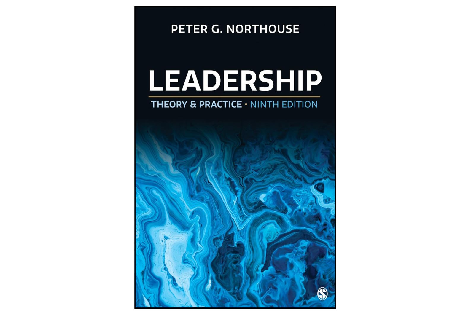 Leadership: Theory and Practice (9th Edition)