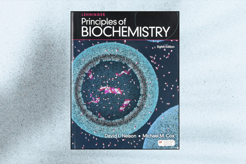 Lehninger Principles of Biochemistry (8th Edition)