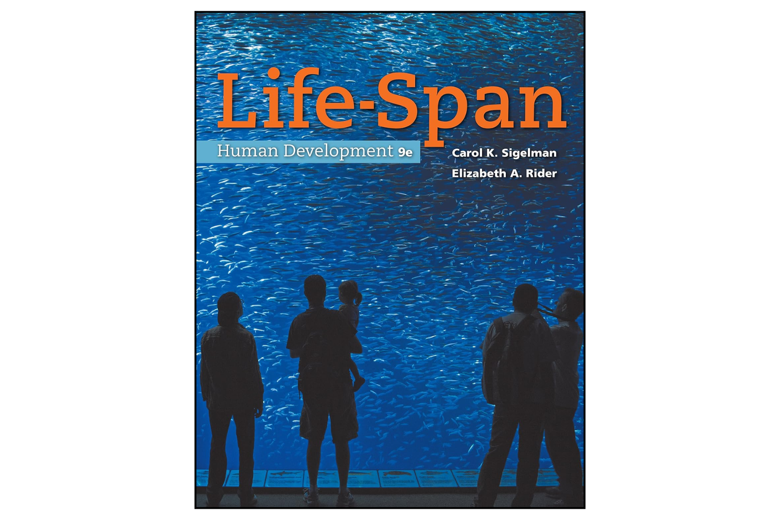 Life-Span Human Development (9th Edition)