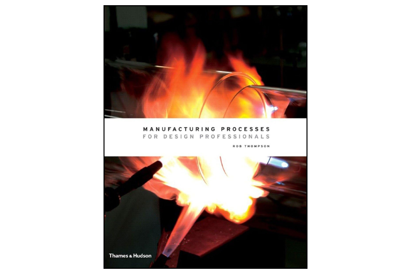 Manufacturing Processes for Design Professionals