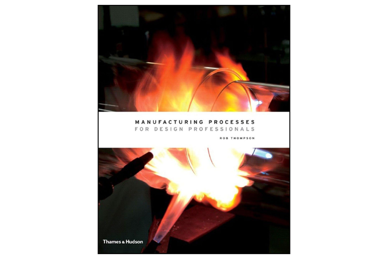 Manufacturing Processes for Design Professionals