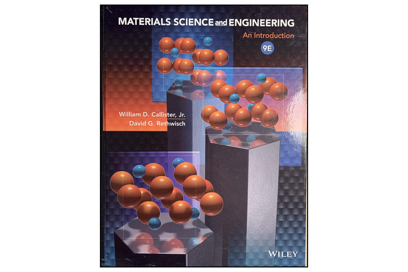 Materials Science and Engineering: An Introduction (9th Edition)