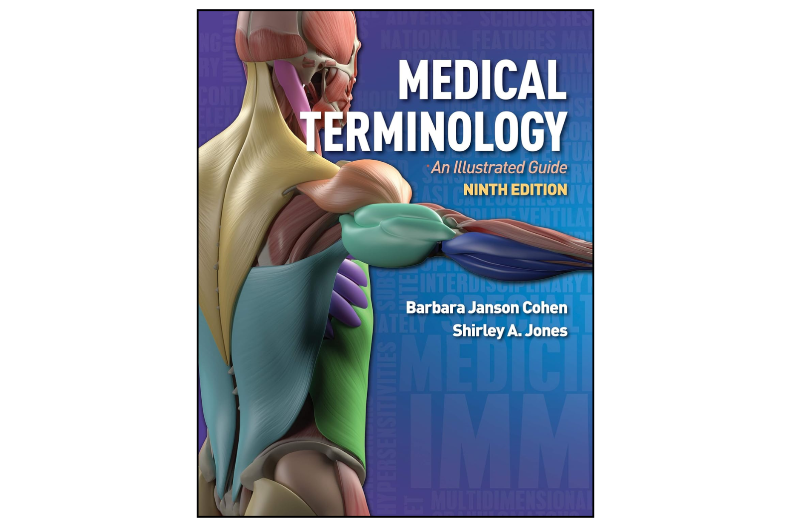 Medical Terminology: An Illustrated Guide (9th Edition)