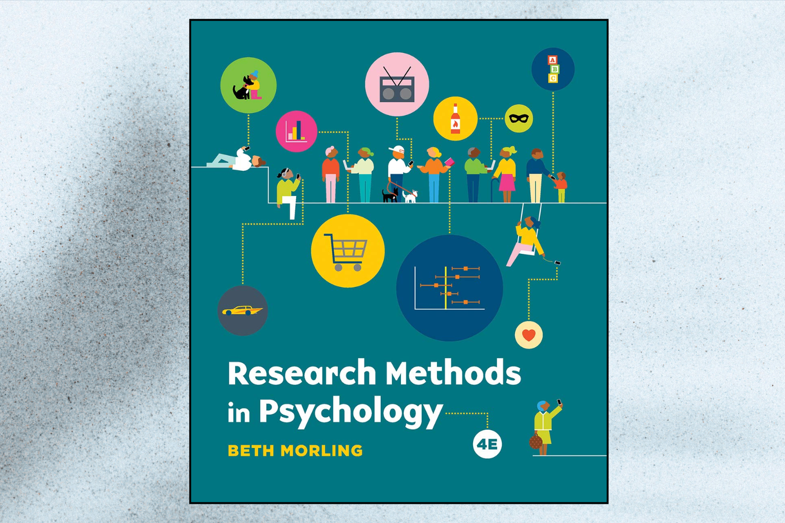 Research Methods in Psychology: Evaluating a World of Information (4th Edition)