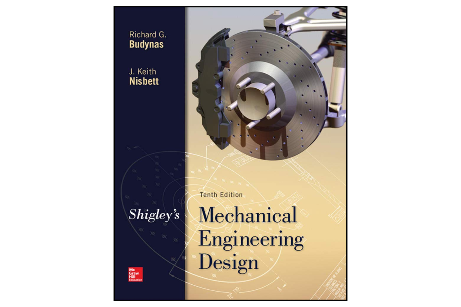 Shigley’s Mechanical Engineering Design (10th Edition)