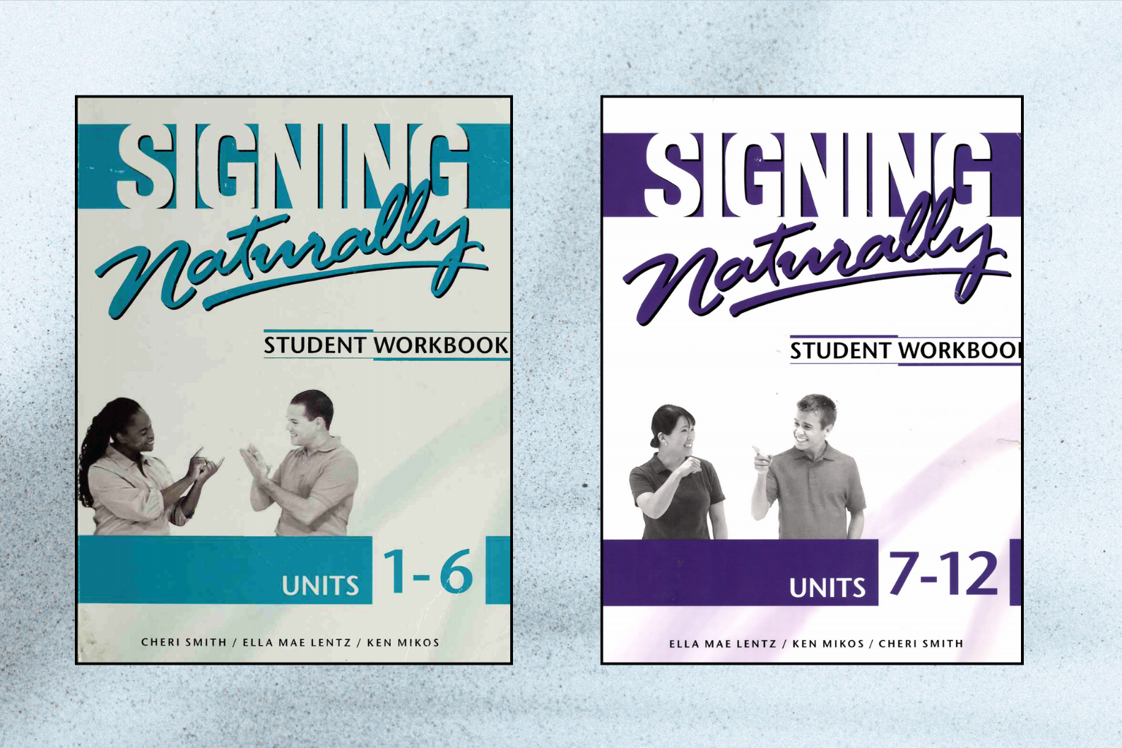 Signing Naturally Student Workbook Pack | Units 1–6 & Units 7–12