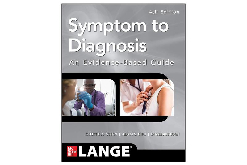Symptom to Diagnosis: An Evidence-Based Guide (4th Edition)