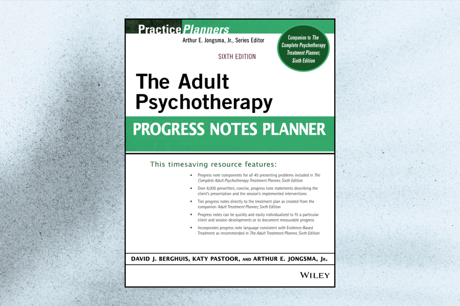 The Adult Psychotherapy Progress Notes Planner (PracticePlanners, 6th Edition)