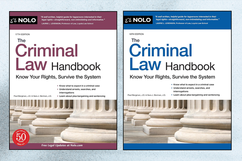 The Criminal Law Handbook: Know Your Rights, Survive the System – 17th & 18th Edition Bundle