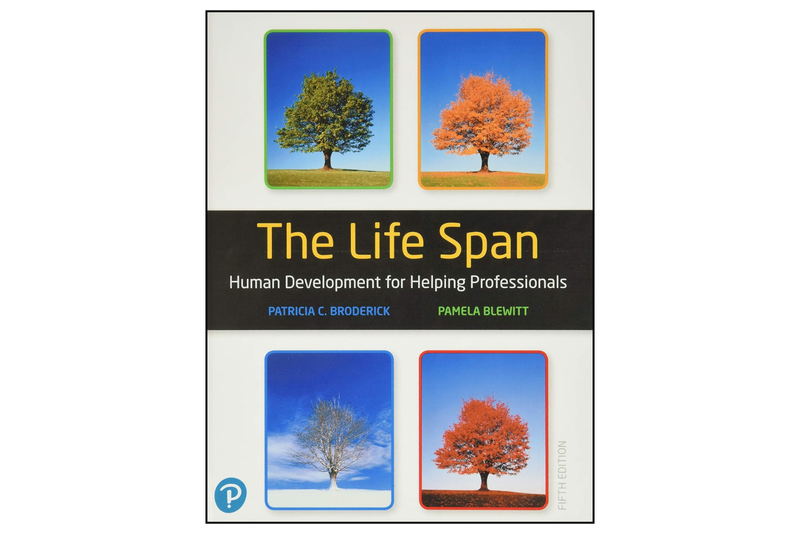 The Life Span: Human Development for Helping Professionals (5th Edition)