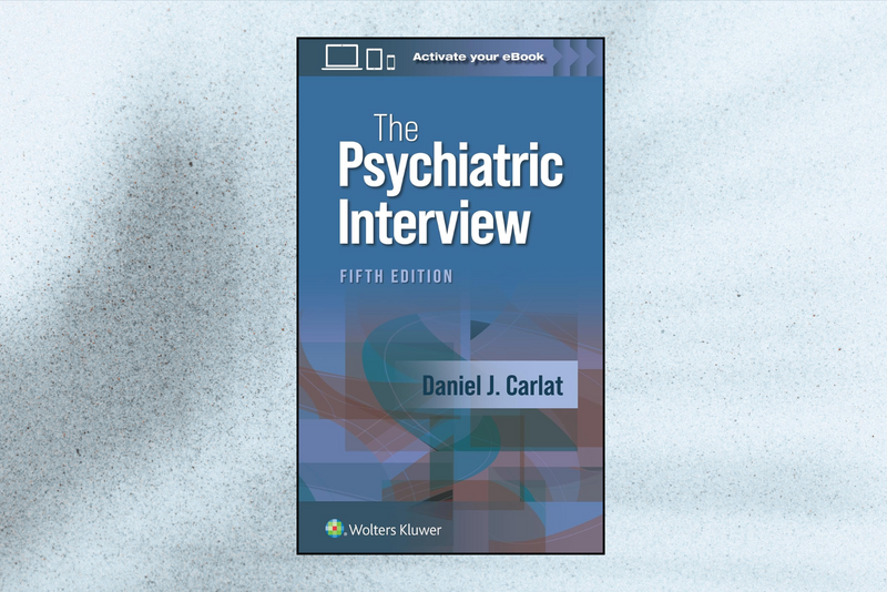 The Psychiatric Interview (5th Edition)