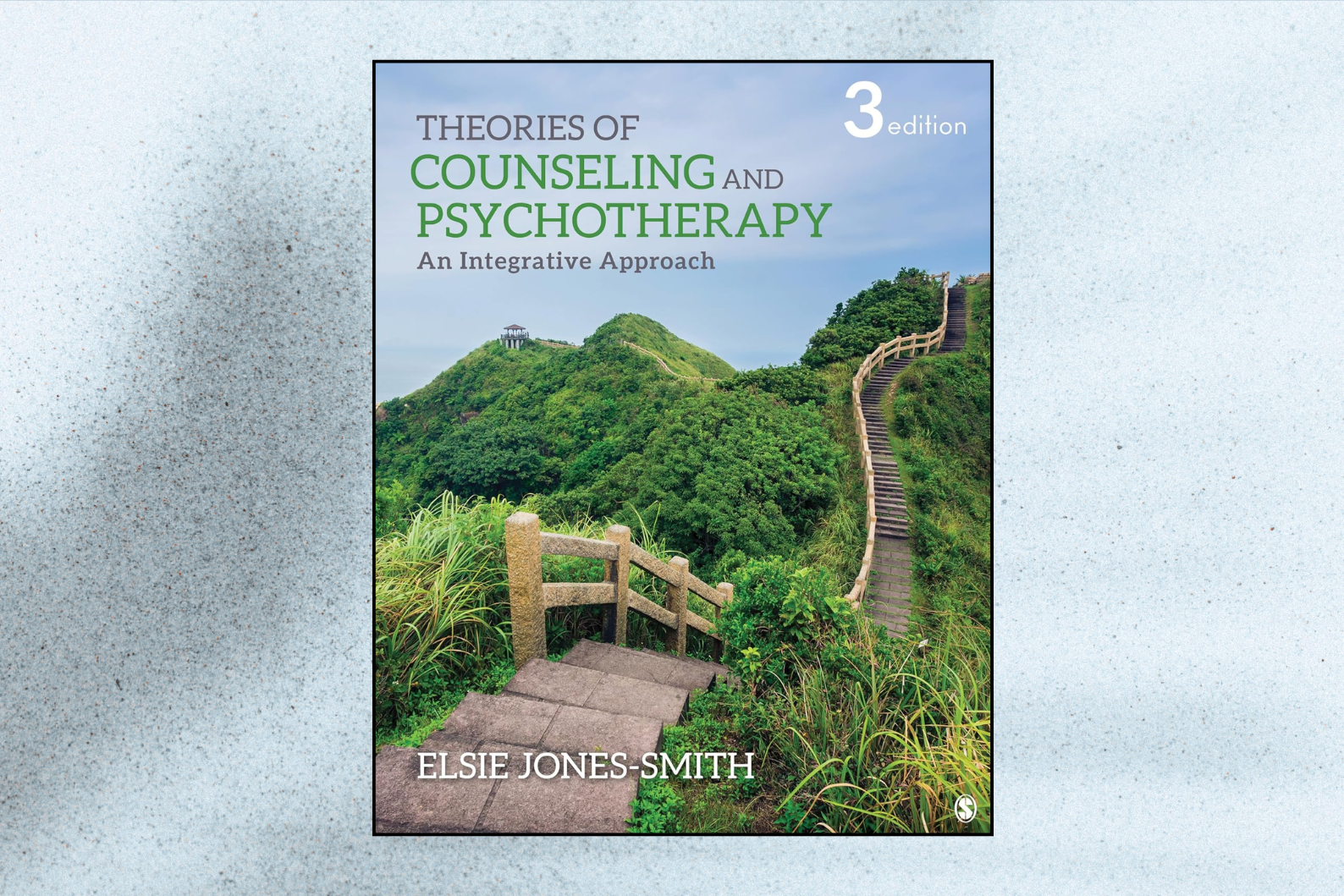 Theories of Counseling and Psychotherapy: An Integrative Approach (3rd Edition)