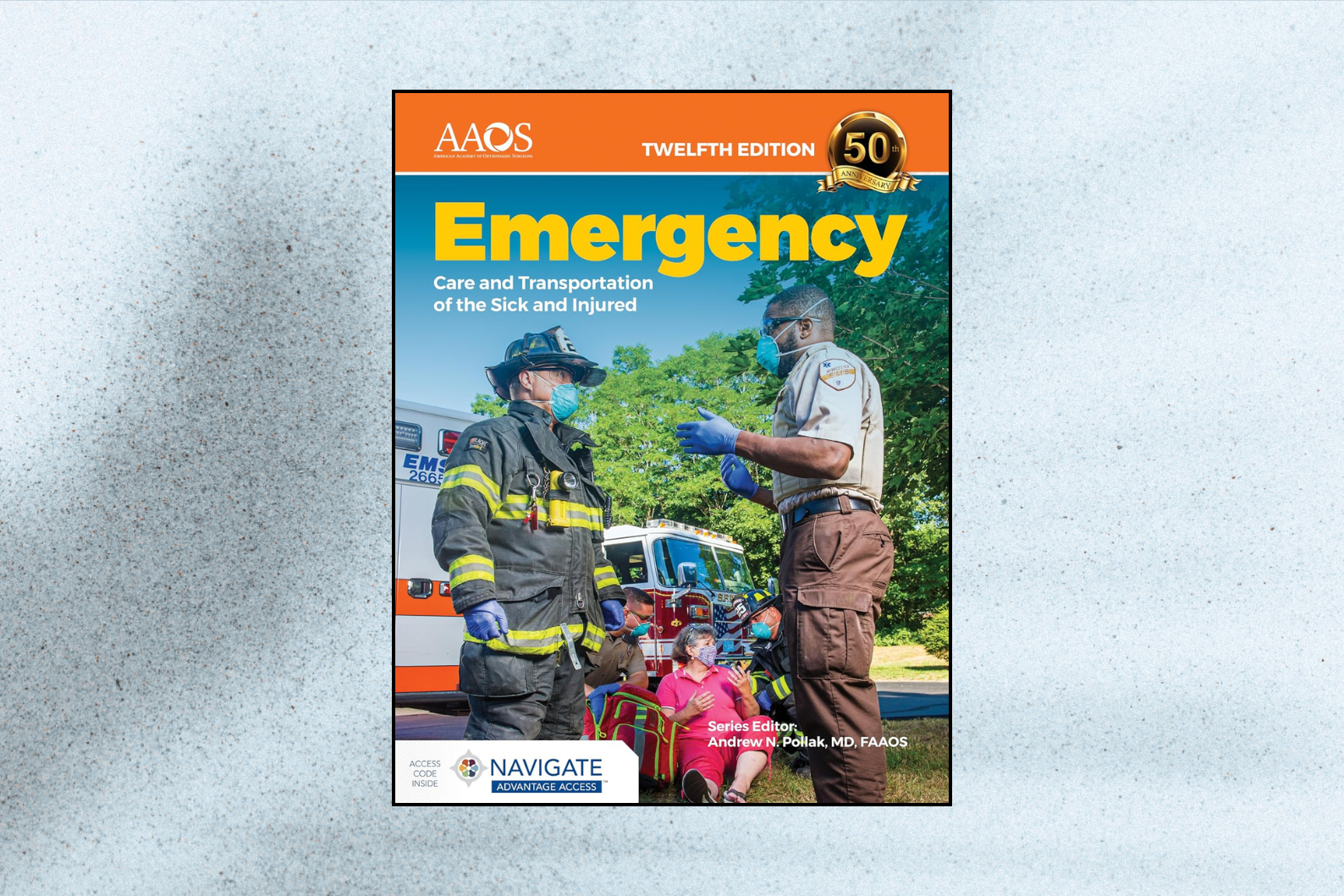 Emergency Care and Transportation of the Sick and Injured – Essentials Package (12th Edition)